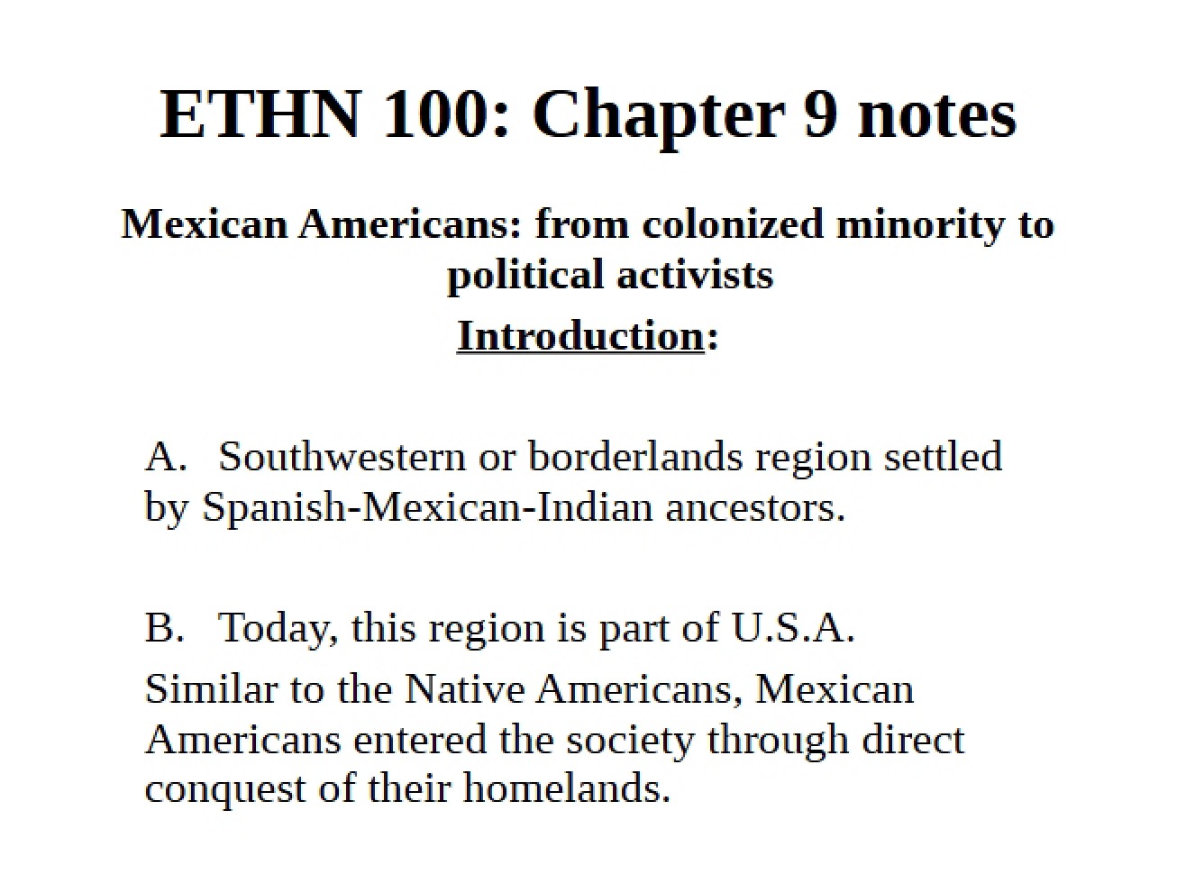 Political Activists from Colonized Minorities