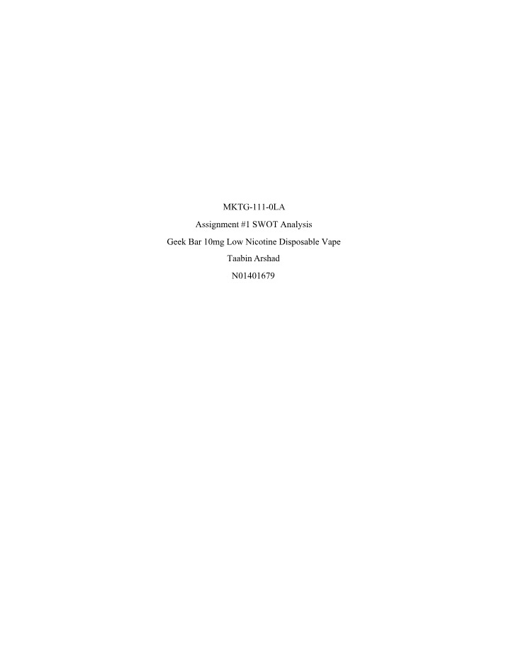 SWOT Analysis for MKTG 111 Assignment 1