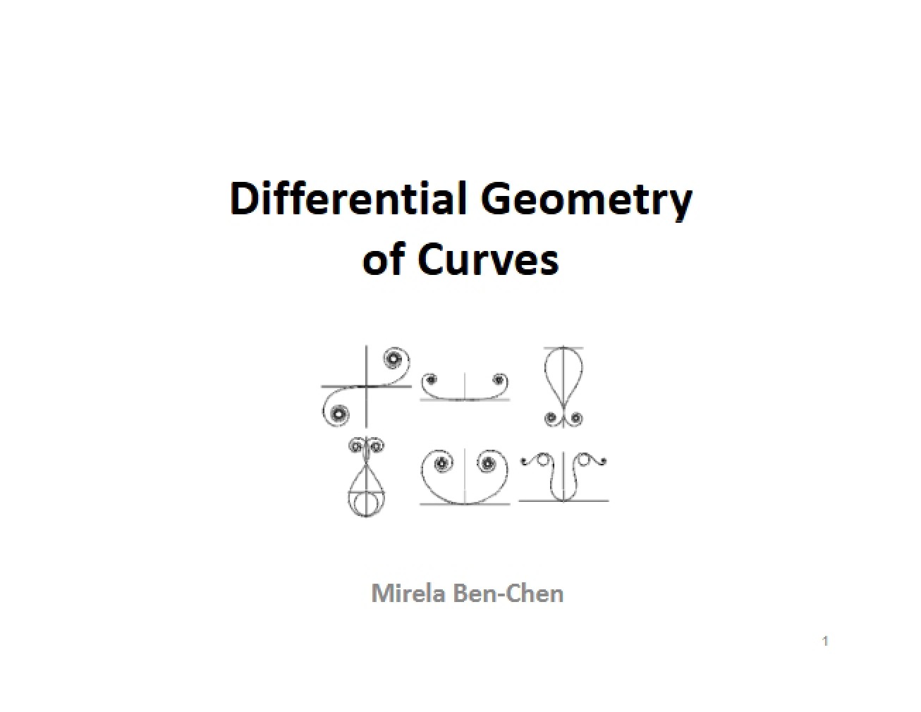 Computer Graphics Geometric Modeling - Differential Geometry of Curves