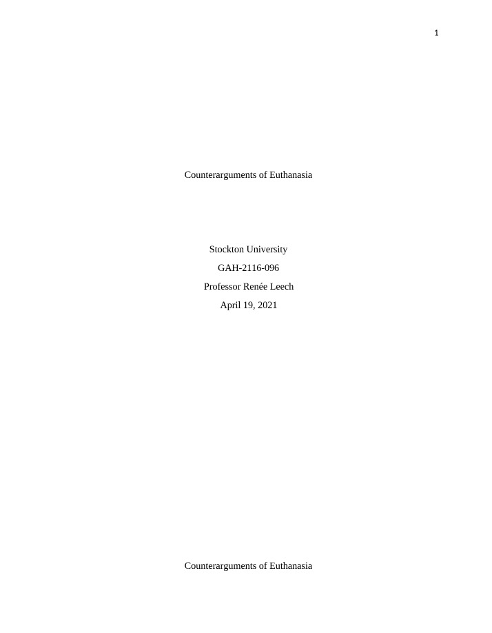 Euthanasia Counterarguments - Impact on Families and Ethical Considerations