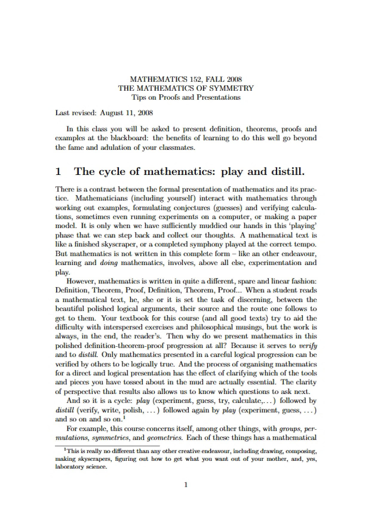 Exploration of the Mathematics of Symmetry