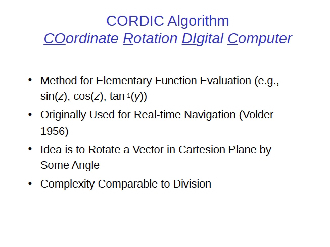 Digital Computer Coordinate Rotation Algorithm