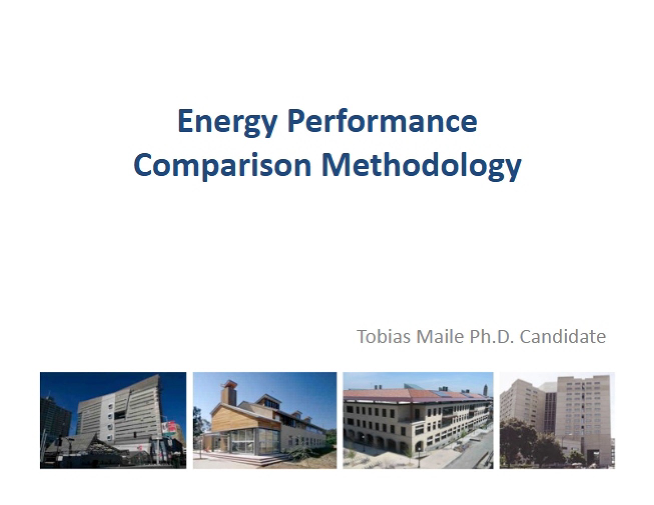 Energy Performance Comparison Methodology