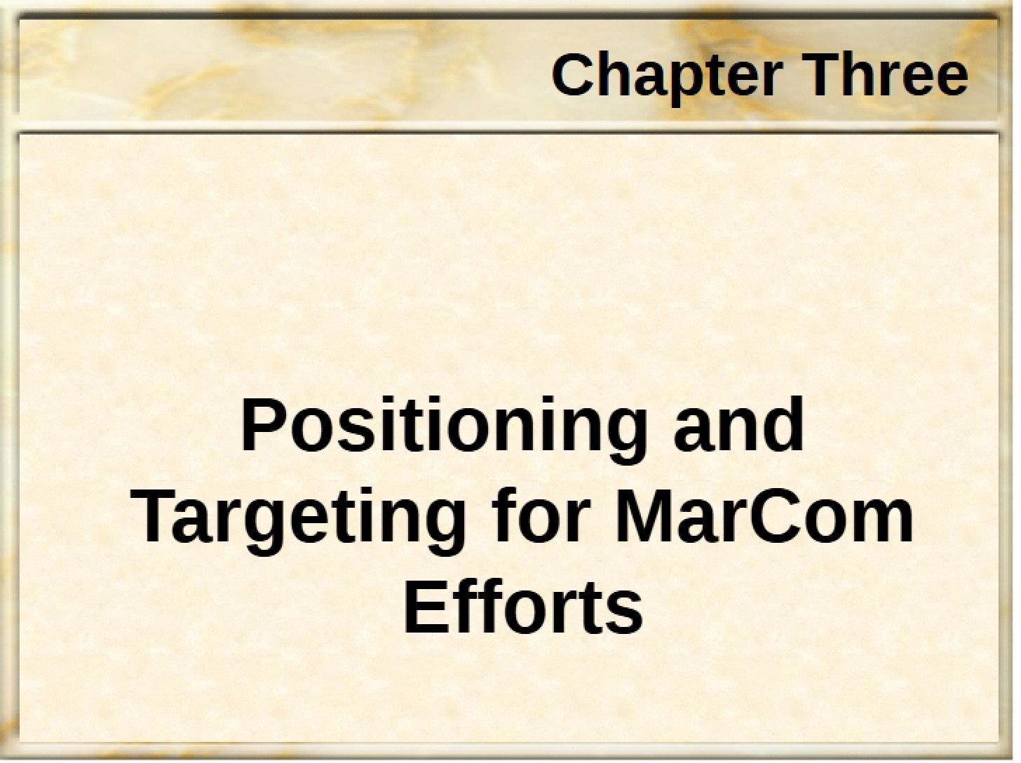 MarCom Targeting and Positioning