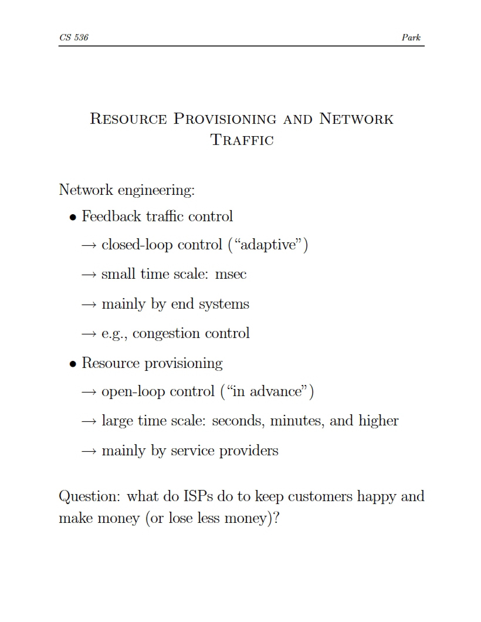 Network Traffic and Resource Provisioning