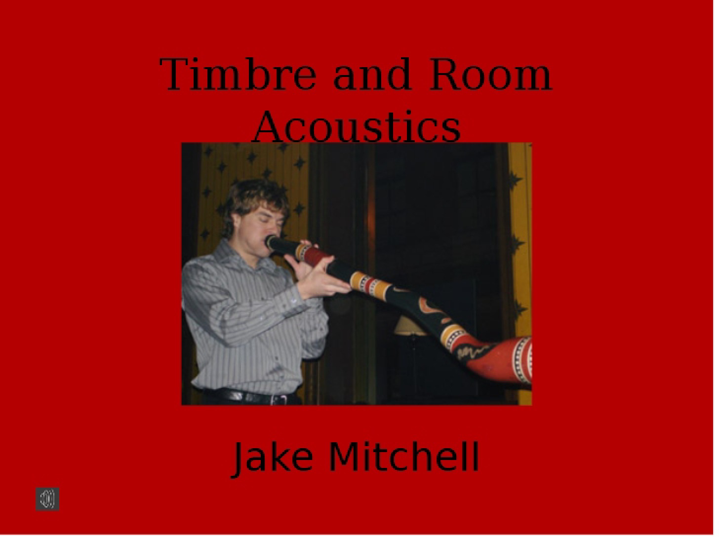 Room Acoustics and Timbre