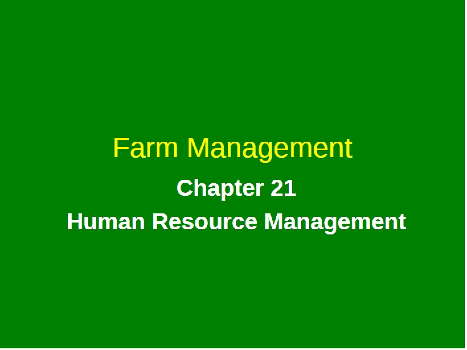 Managing Human Resources in Agriculture