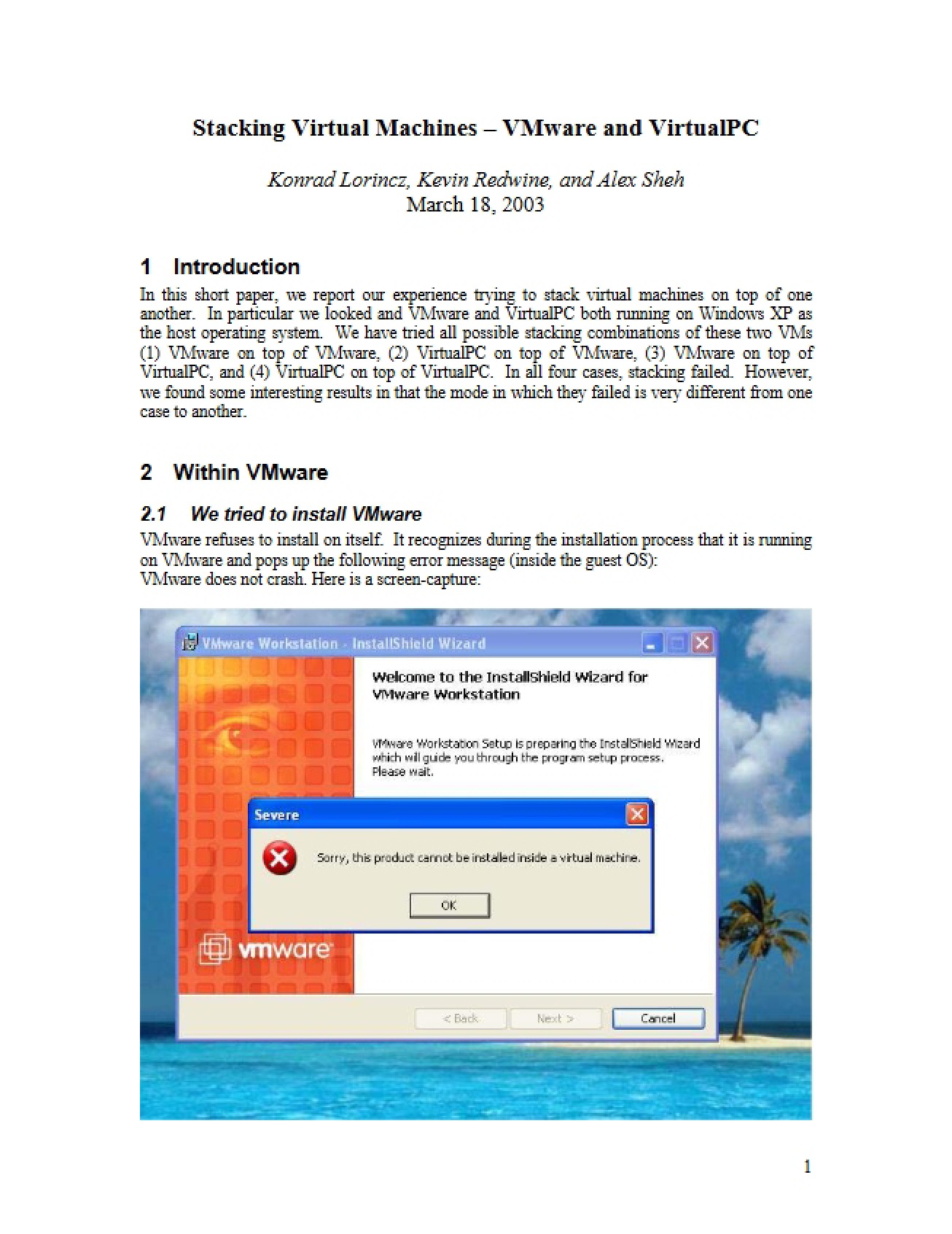 Comparison of VMware and VirtualPC for Stacking Virtual Machines