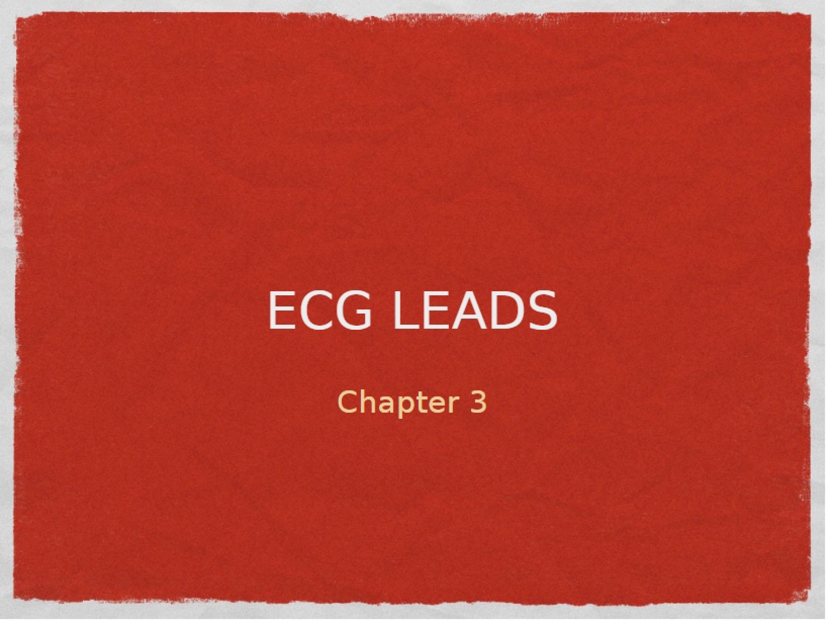 ECG Leads (Part 03)