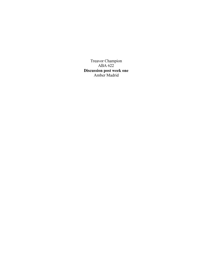 ABA 622 - Week 1 Discussion Post