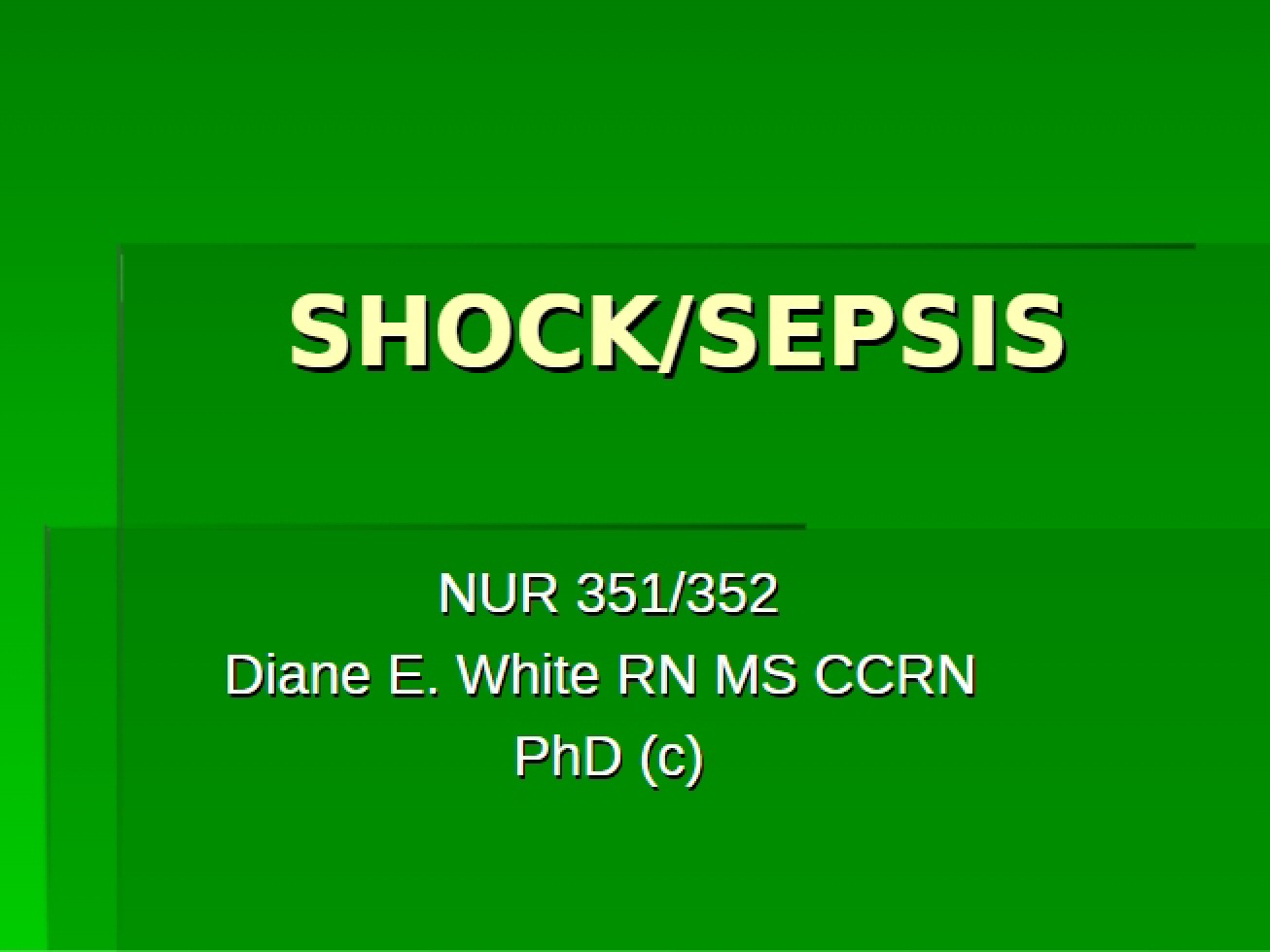 Sepsis and Shock