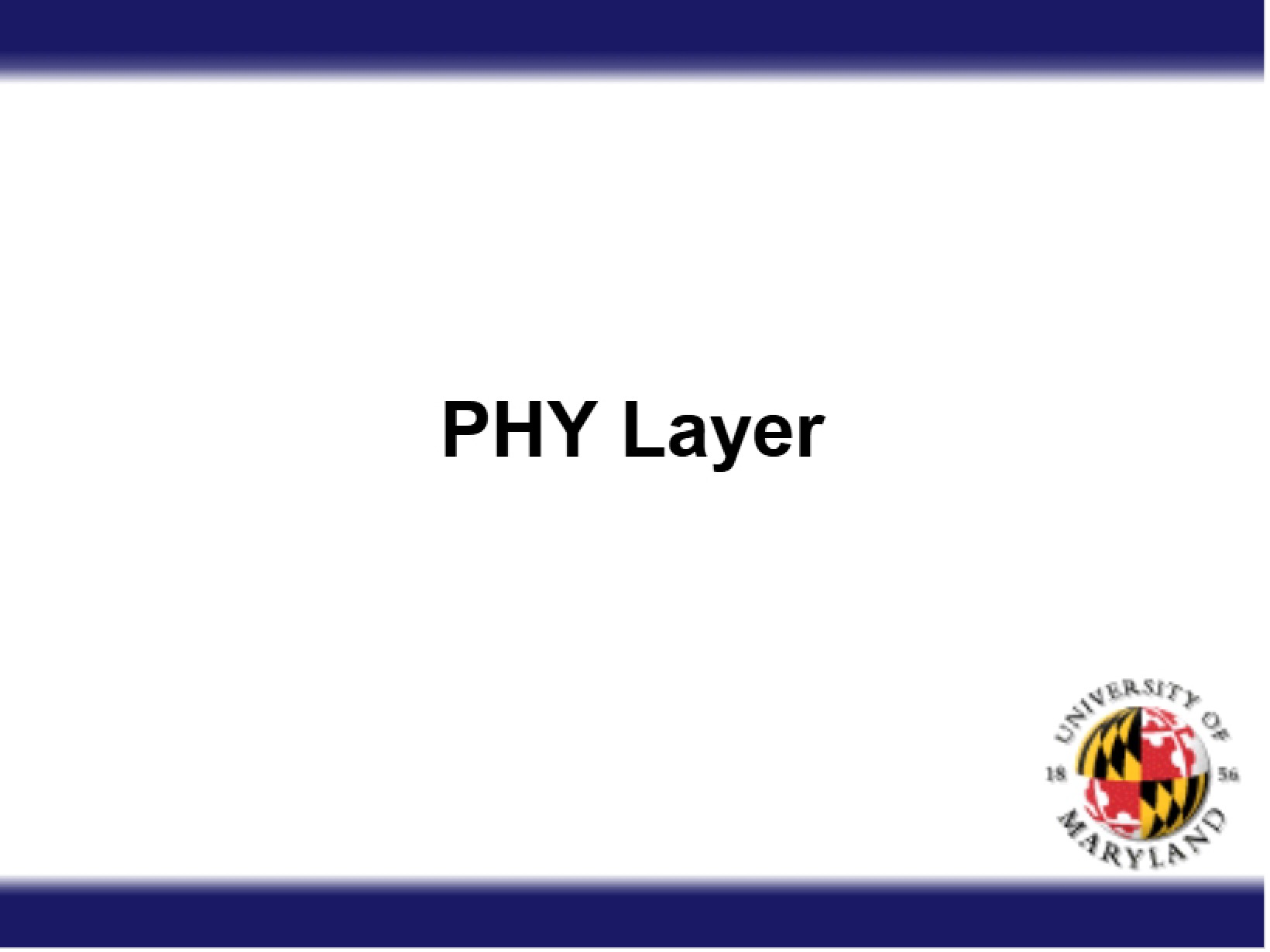 Physical Layer