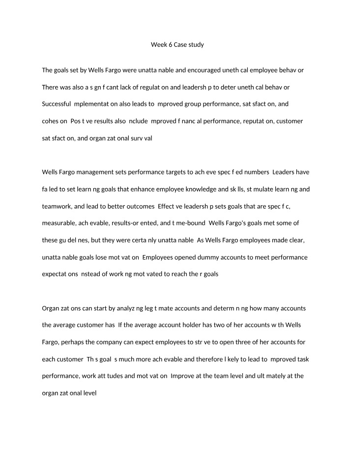 Wells Case Study - Unattainable Goals and Unethical Behavior