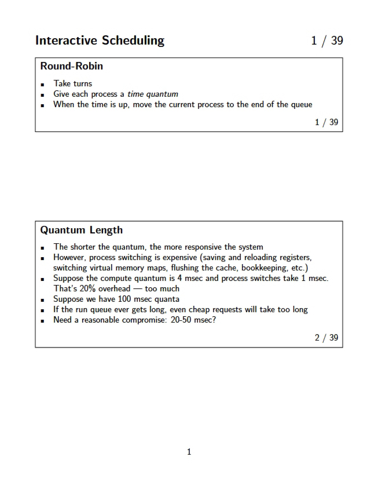 Scheduling for Interactive Systems