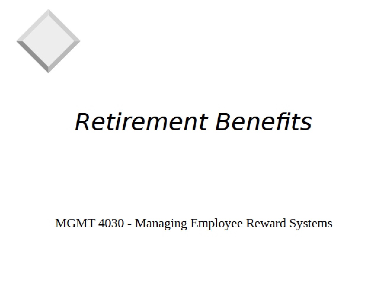 Overview of Retirement Benefits