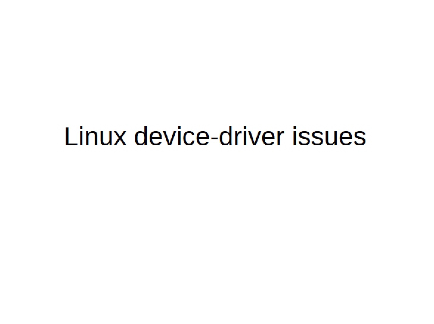 Issues with Linux Device Drivers