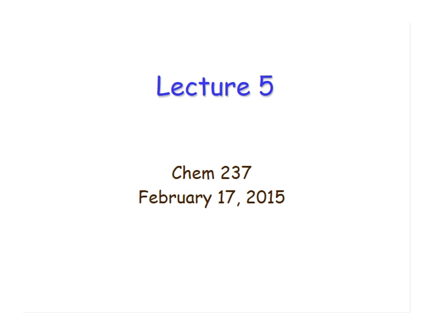 Lecture February 17, 2015