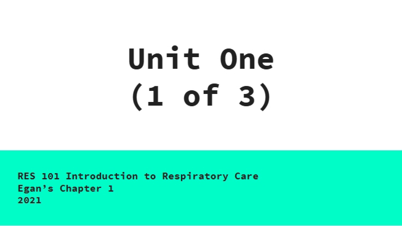 Respiratory Care Egan's Ch 1