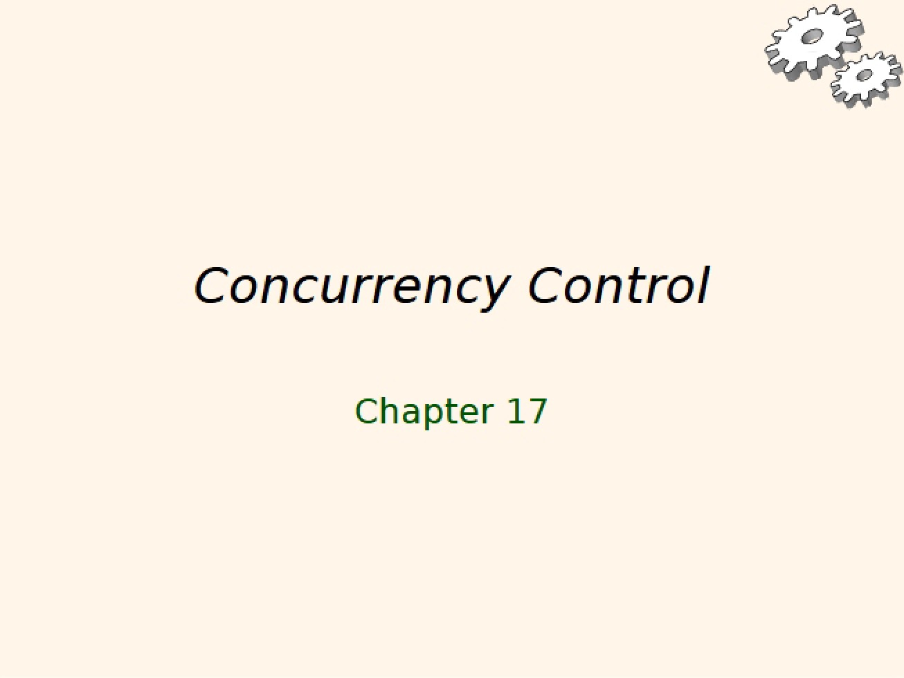 Control of Concurrency