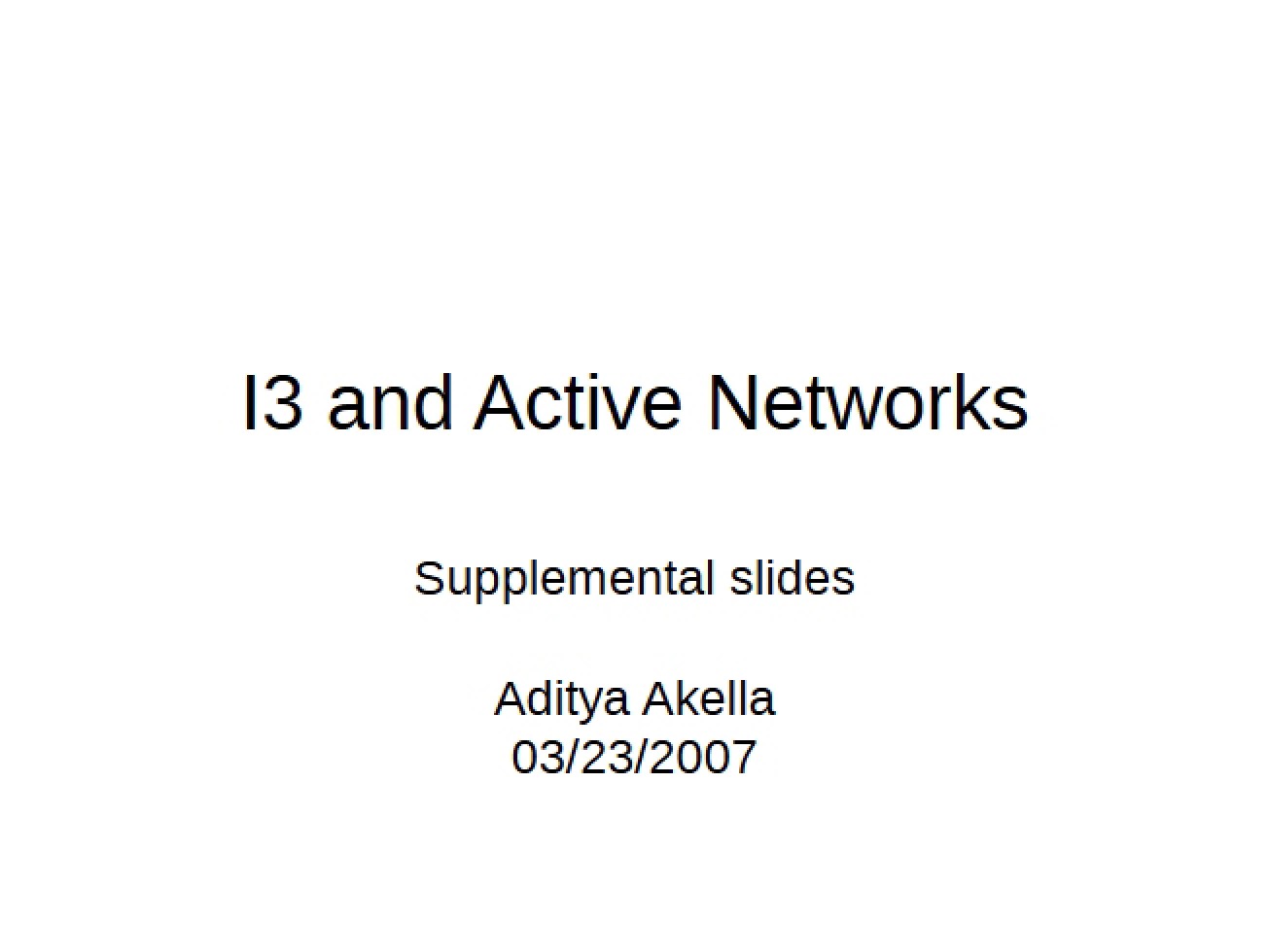 Active Networks and I3