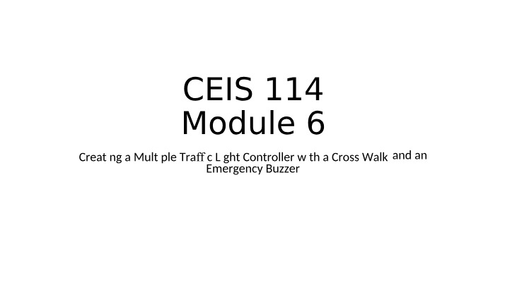 CEIS114 Module 6 Project Deliverable Template