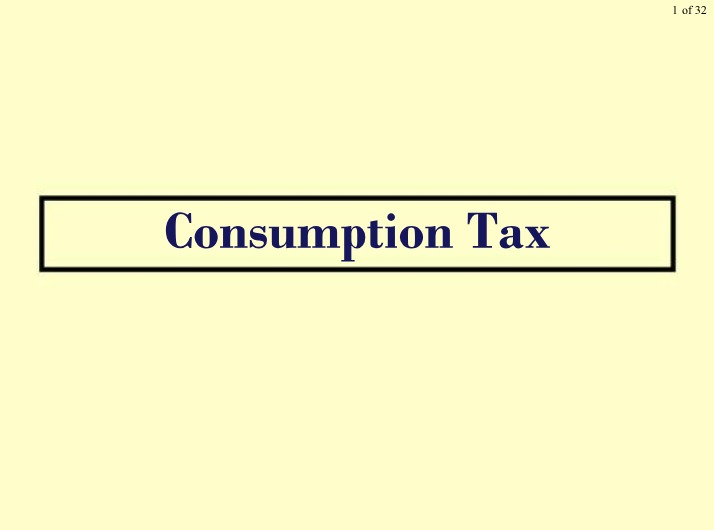 Consumption Tax - Topic 3