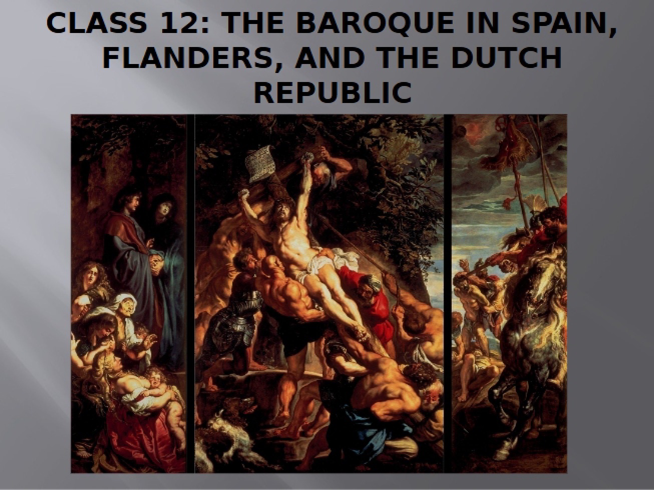 Twelfth Class An Online Lecture on the Baroque in Spain