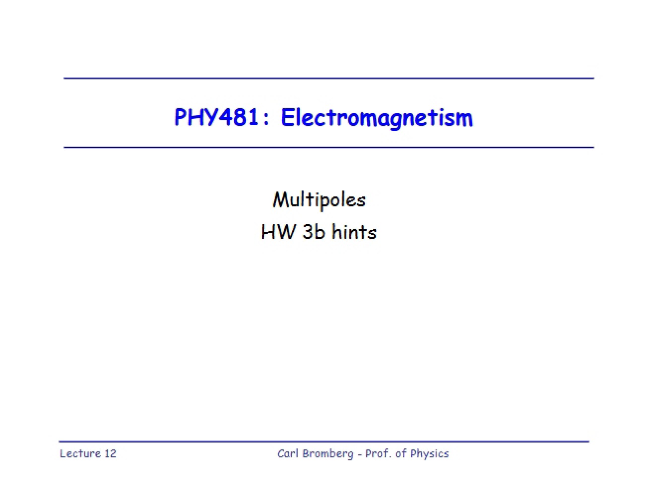 Lecture Notes - PHY 481