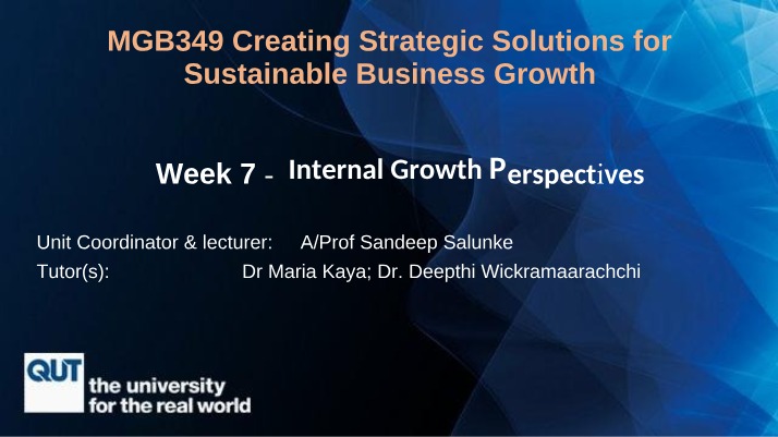 Internal Growth Perspectives - Week 7