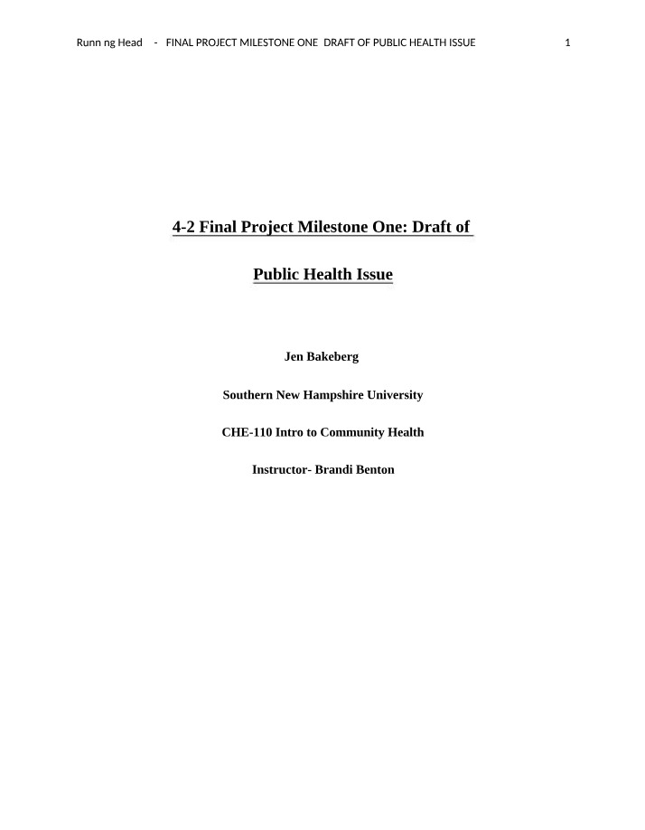 4-2 Milestone One - Public Health Issue Draft