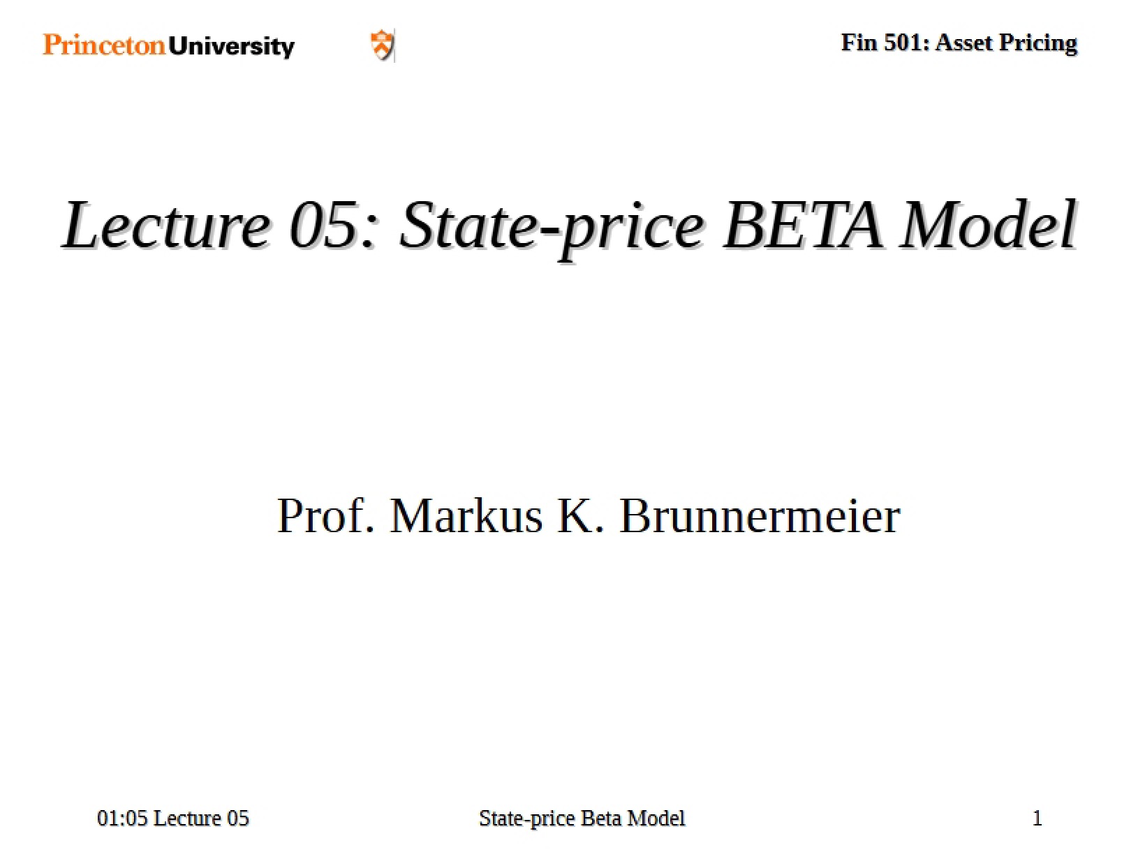 State-Price Beta Model (Lecture 05)