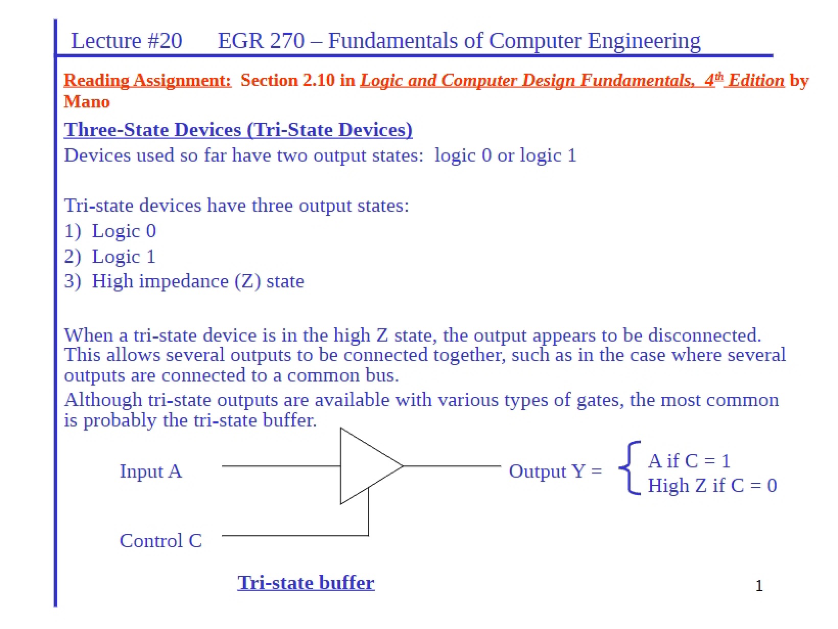 Devices with Three States