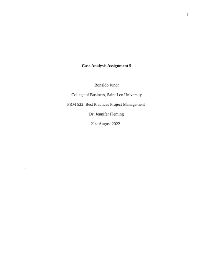 Case Analysis Assignment 5 - Best Practices in Software Development