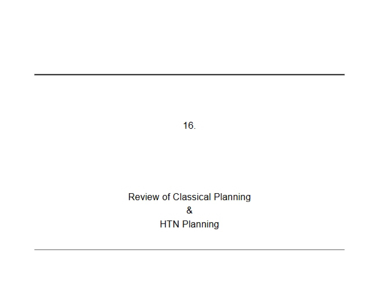 Review of HTN Planning and Classical Planning