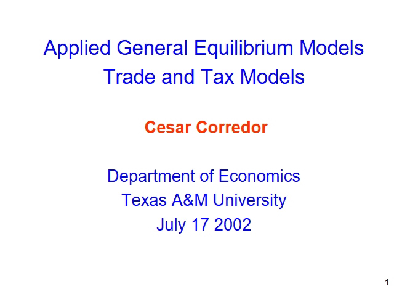 Sixth Topic A Class Presentation on Basic CGE Models