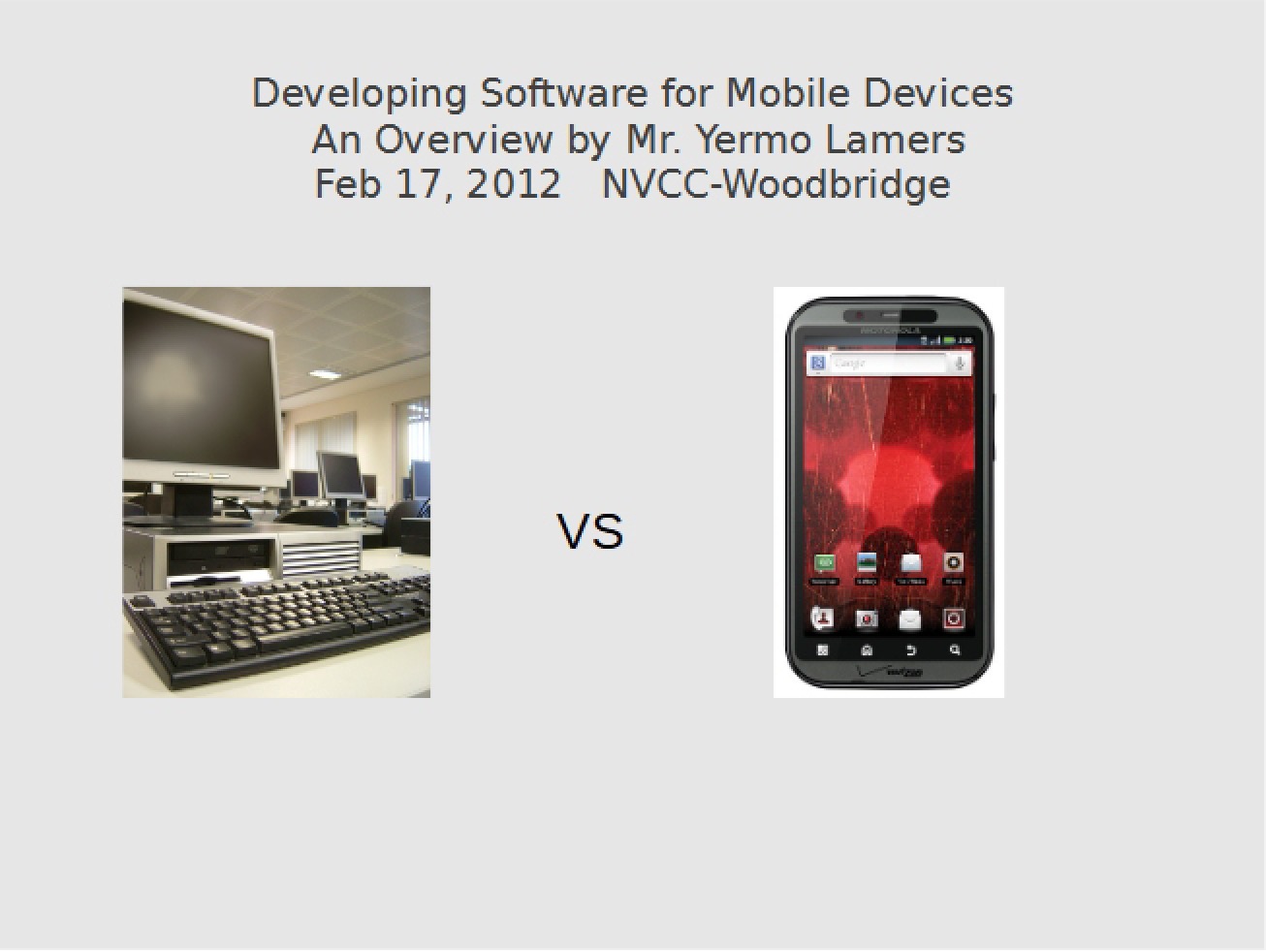 Mobile Device Software Dev