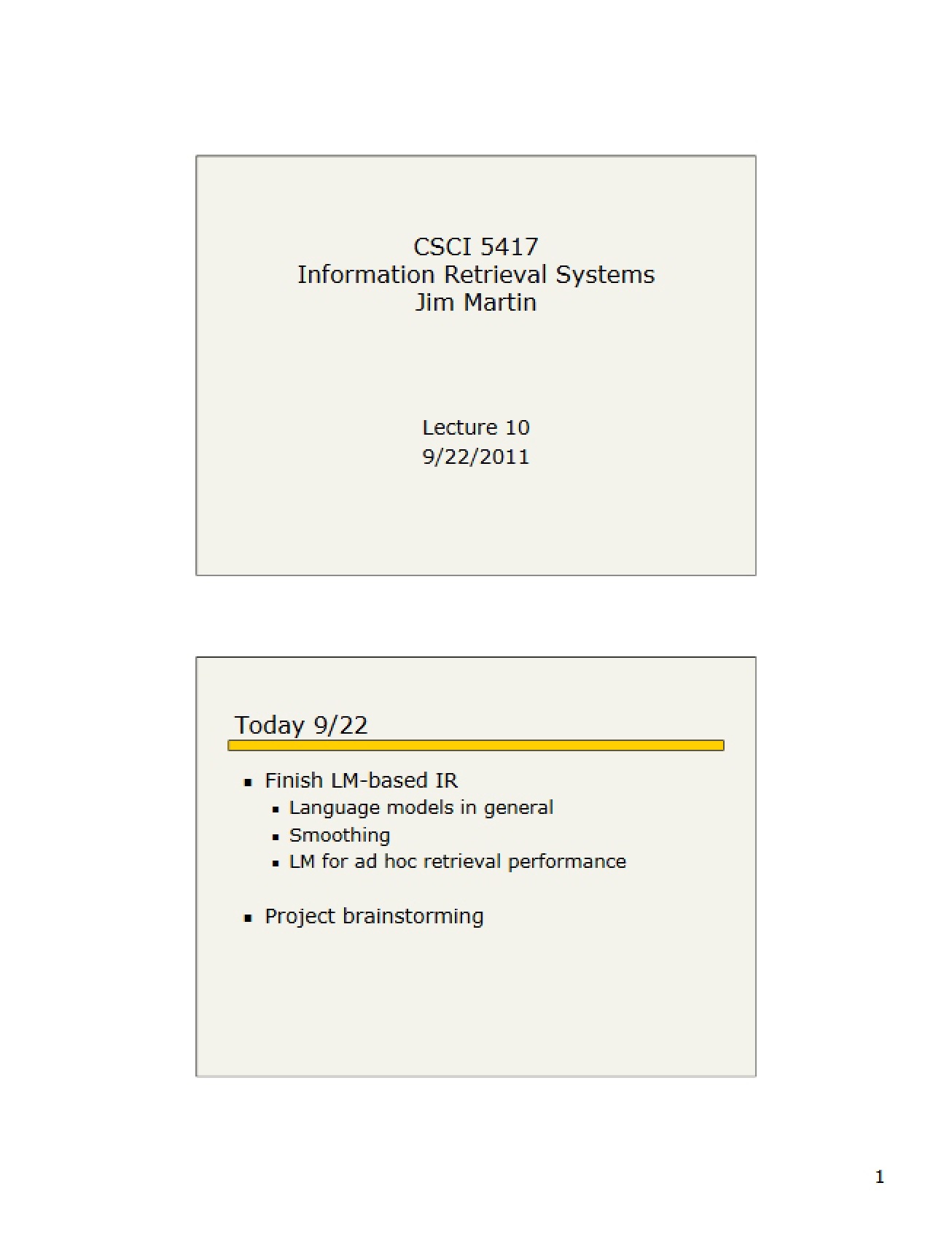 Tenth Lecture for Information Retrieval Systems