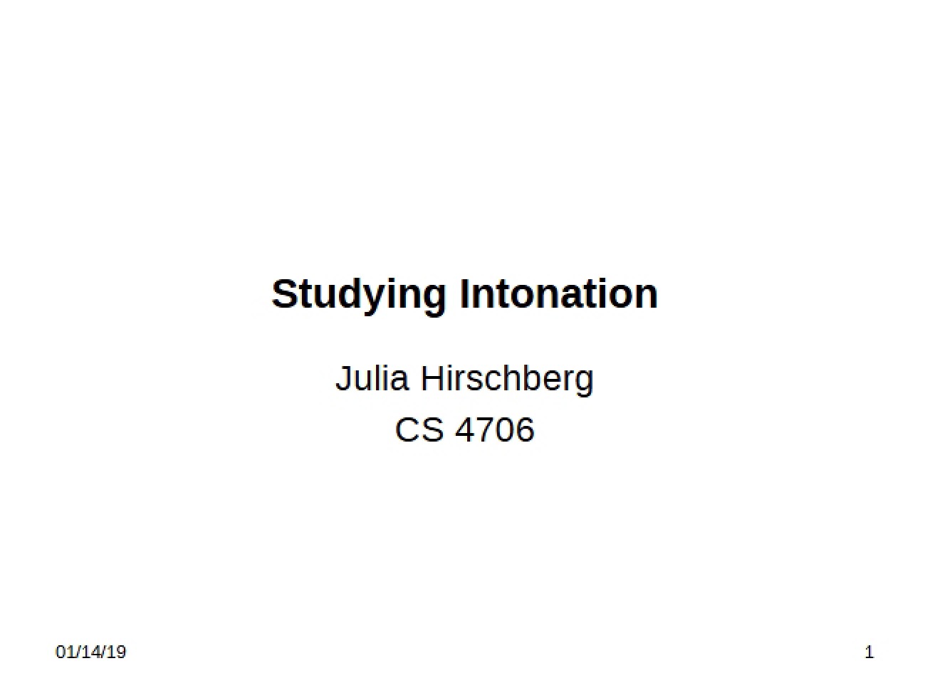 Intonation Studies