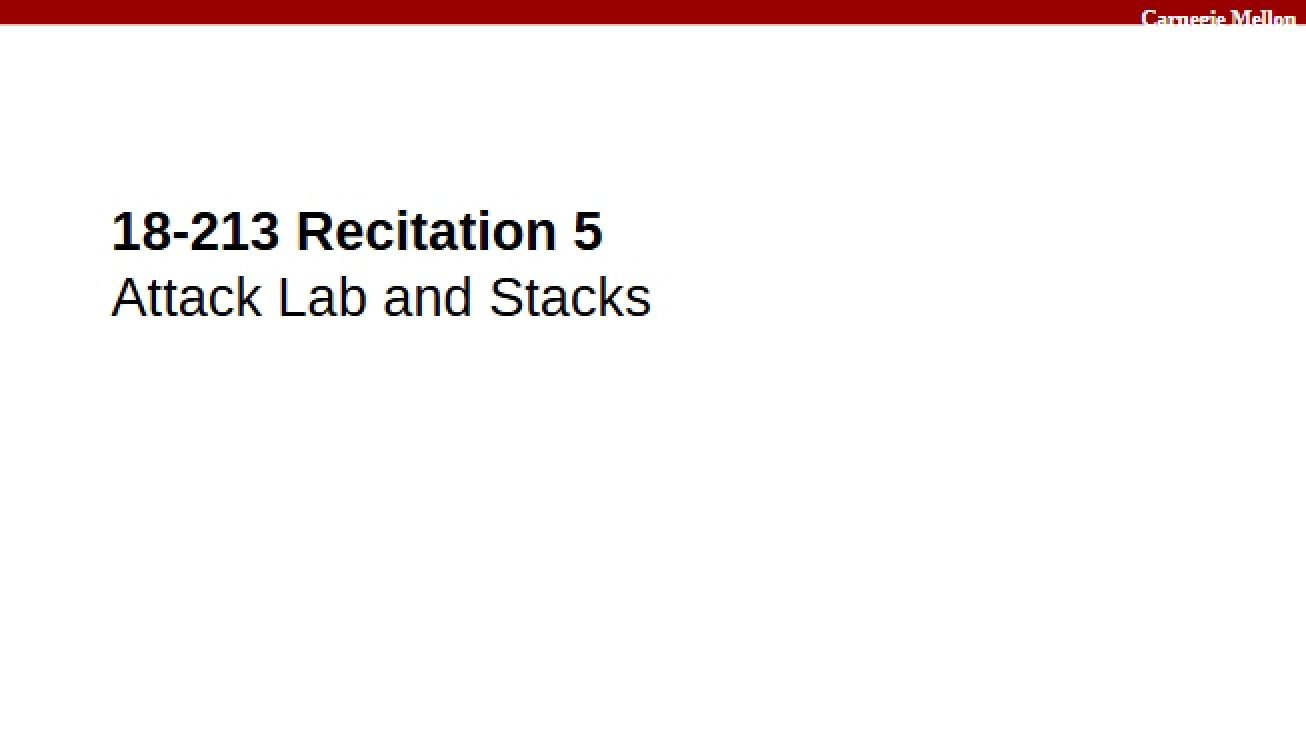 Stacks and Attack Lab