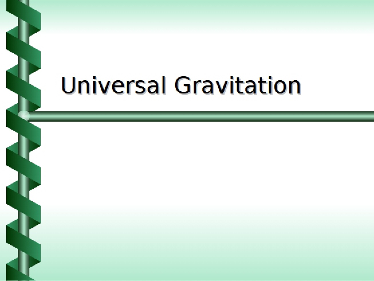 Gravitation Universal