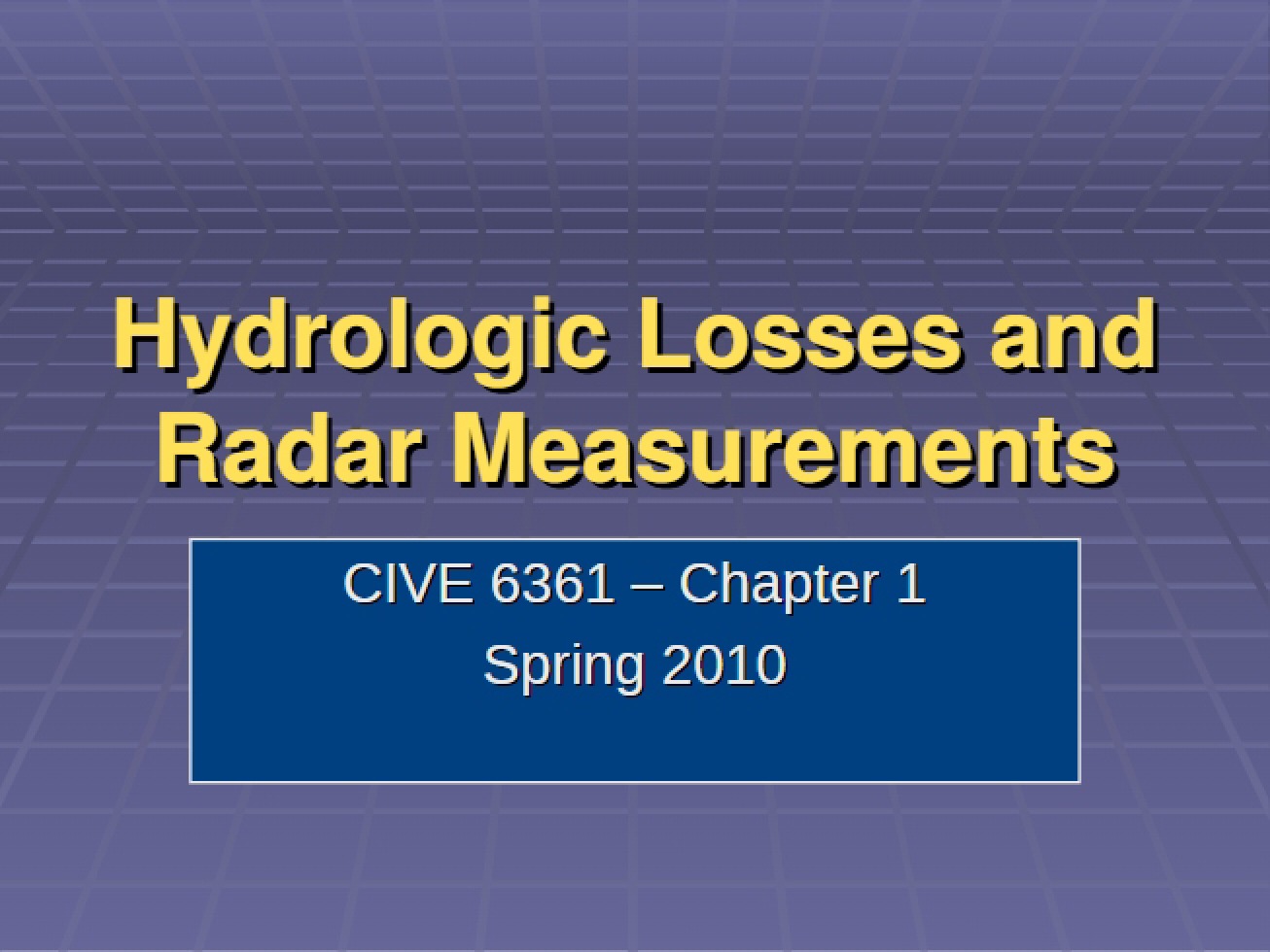 Radar Measurements and Hydrologic Losses