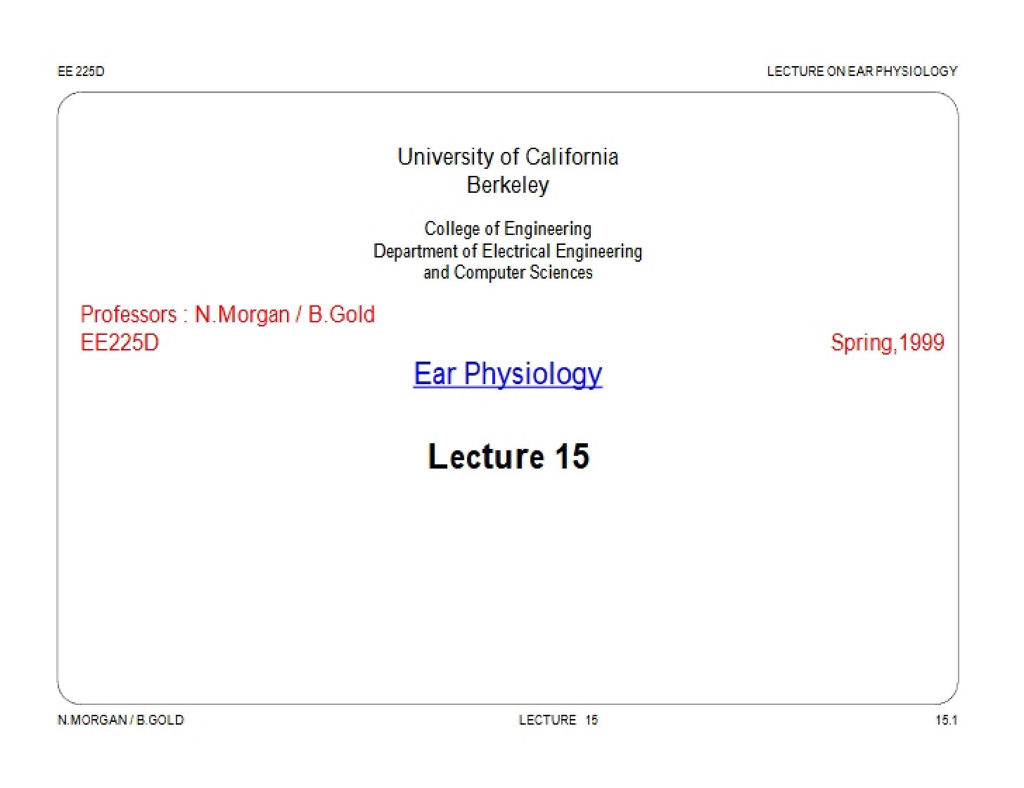 Physiology of the Ear