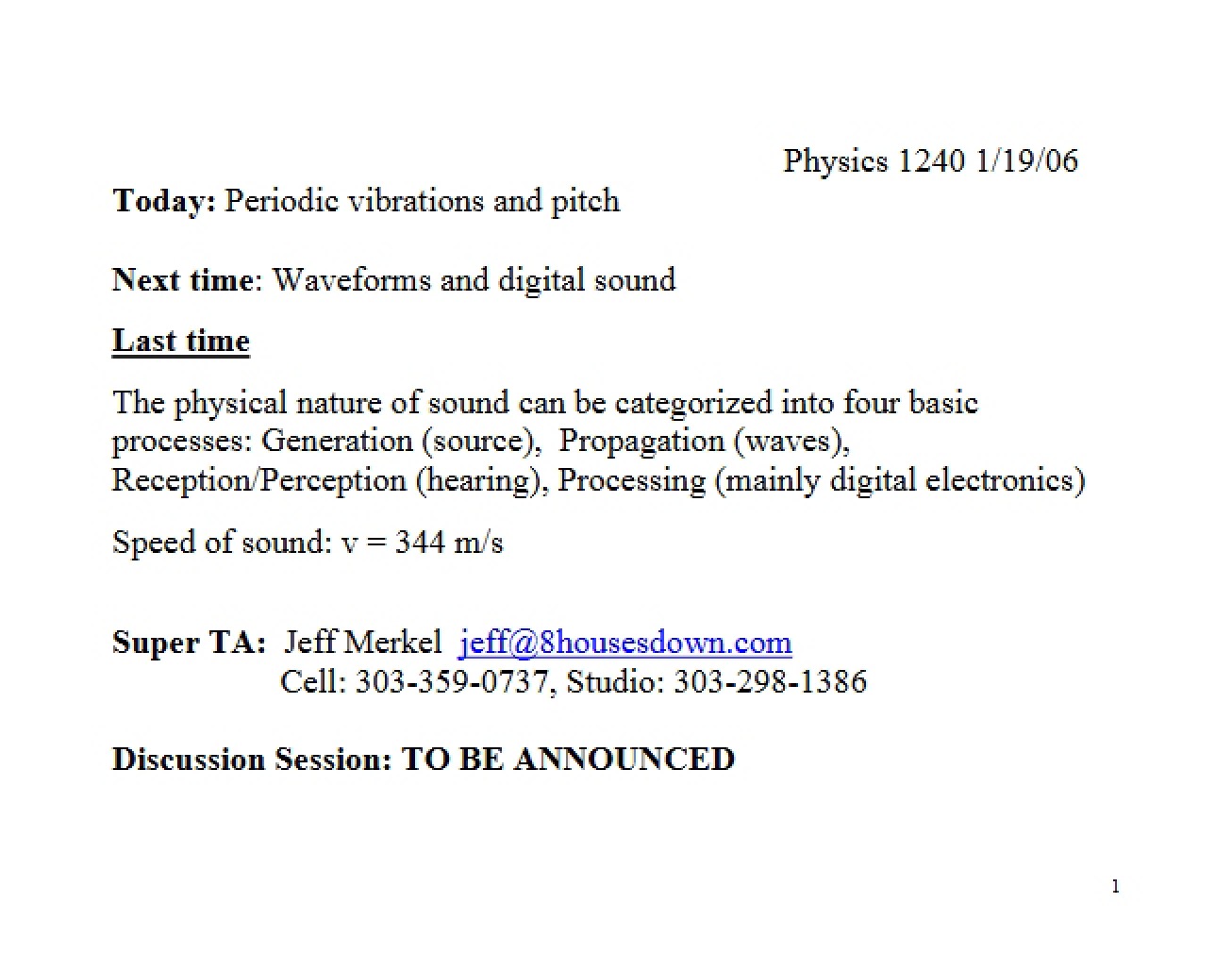 Lecture Overview (First Instance)