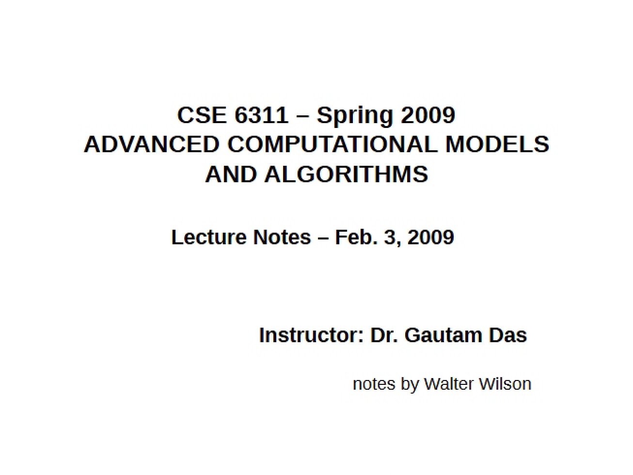 Notes for CSE 6311 Lecture