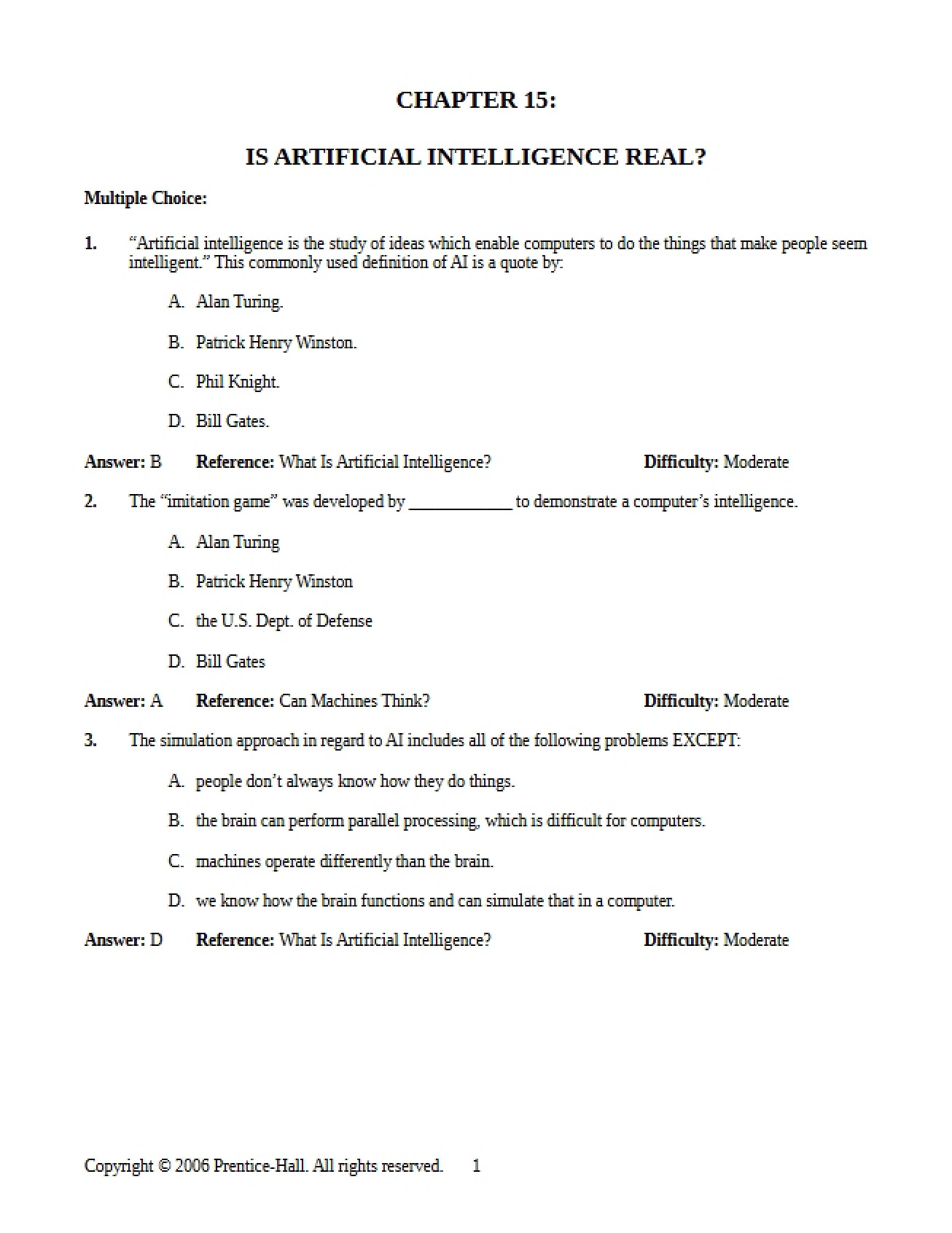 Is There Such a Thing as Real Artificial Intelligence