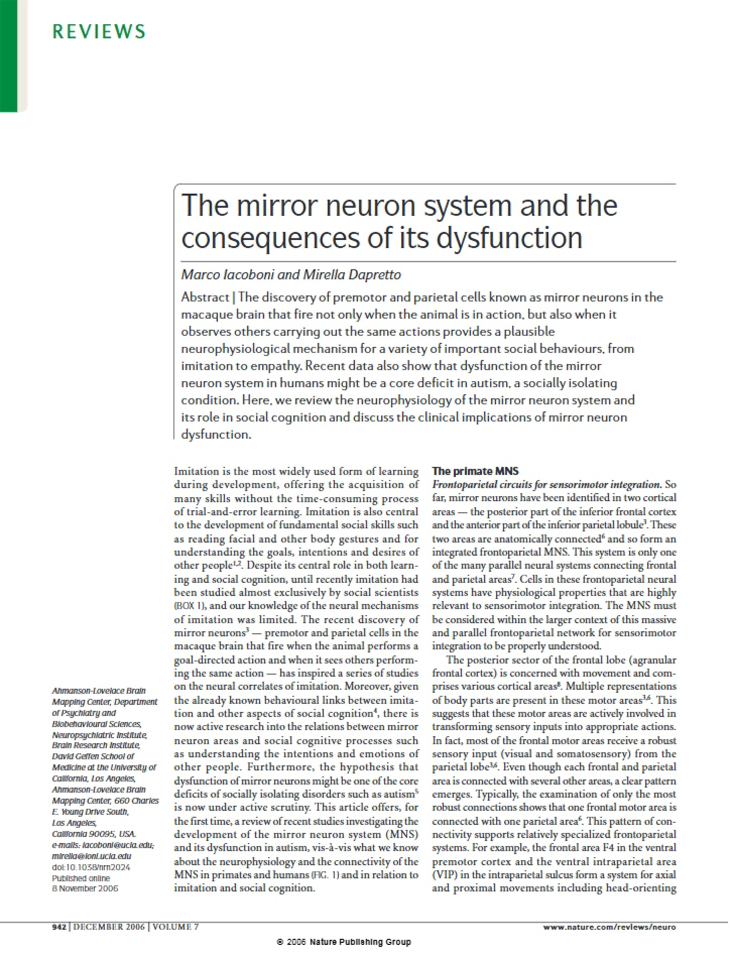 Dysfunction Consequences in the Mirror Neuron System