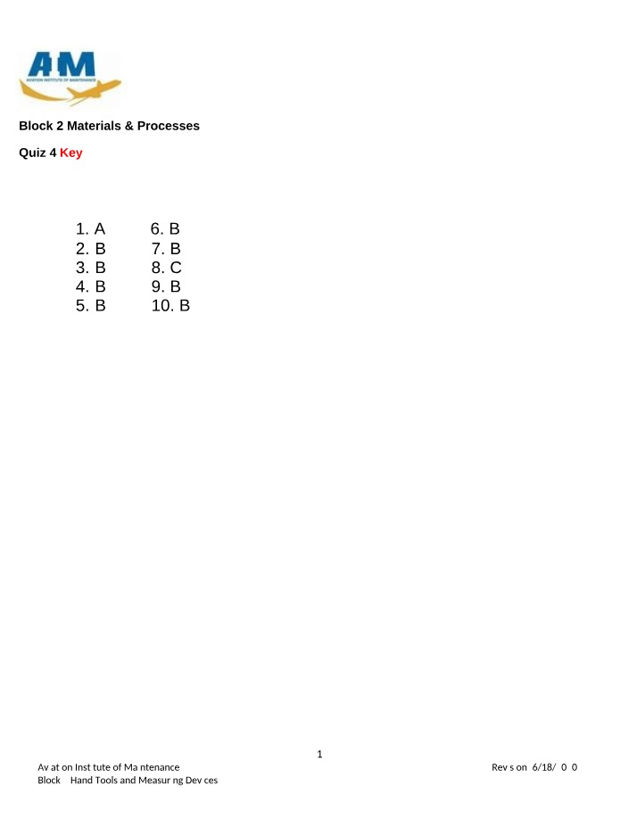 Quiz 4 Key for Block 2 Materials & Processes