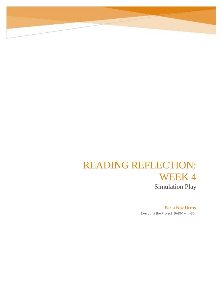 Week 4 Reading Reflection - Executing the Project