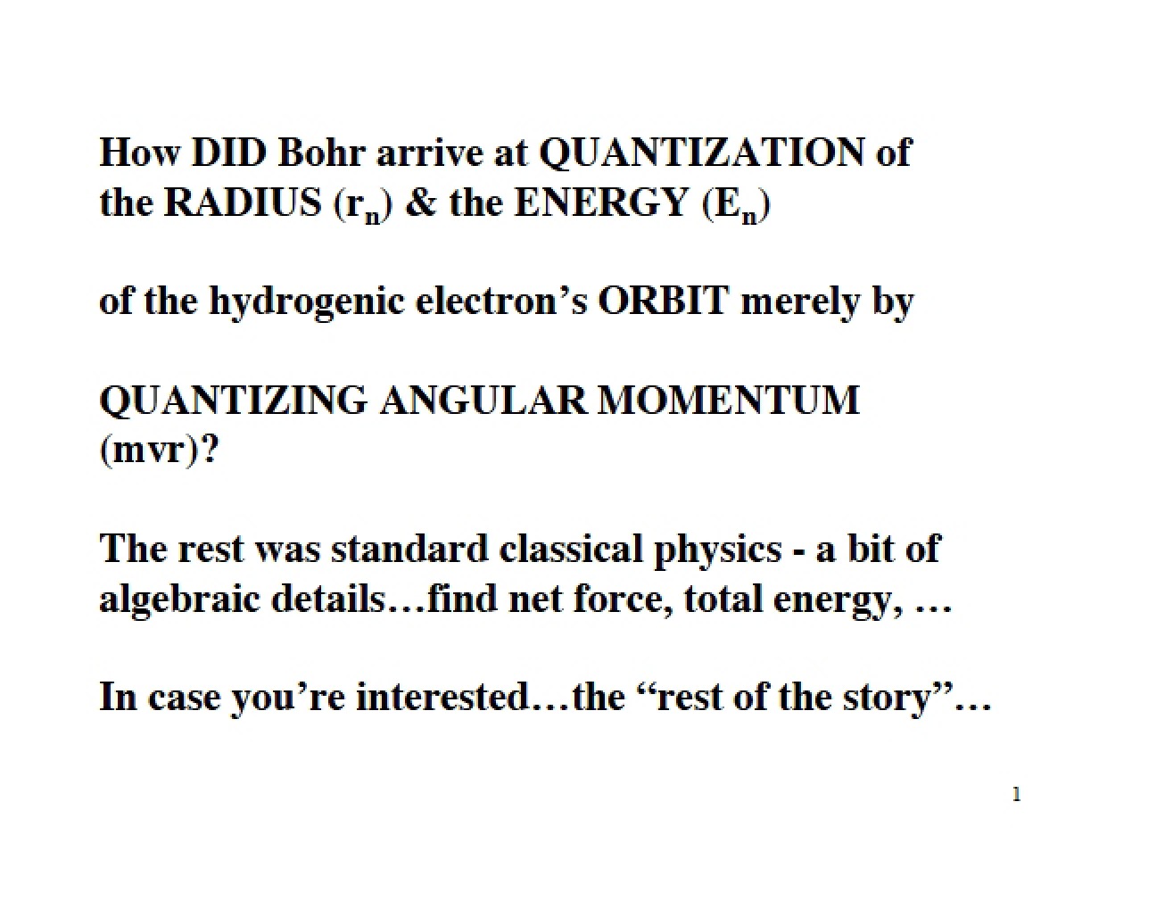 Quantization How Bohr Reached It