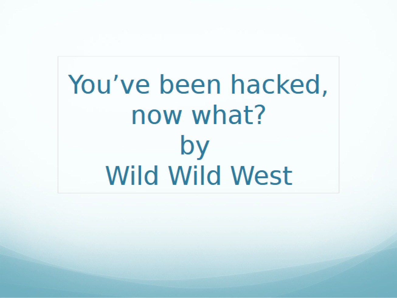 Hacking Incident